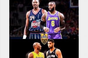 科比&鄧肯or詹姆斯&奧拉朱旺??美媒發(fā)問：都在巔峰期你選誰？